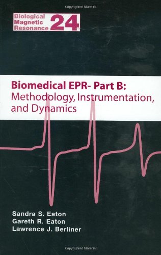 Biomedical EPR: Methodology, Instrumentation, and Dynamics