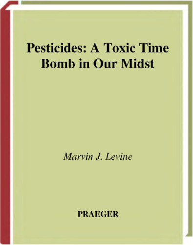 Pesticides: A Toxic Time Bomb in Our Midst