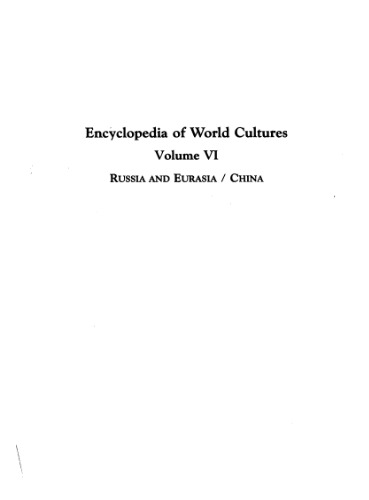 Encyclopedia of World Cultures, russia, eurasia, china