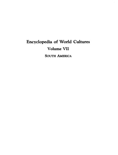 Encyclopedia of World Cultures, south_america