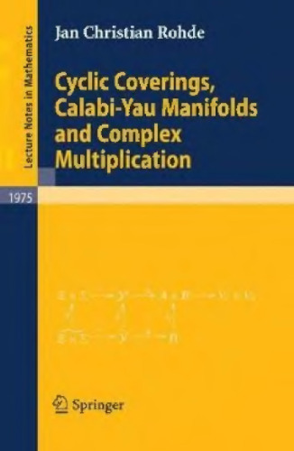 Cyclic Coverings, Calabi-Yau Manifolds and Complex Multiplication