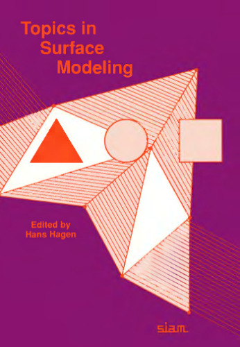 Topics in Surface Modeling