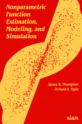 Nonparametric Function Estimation, Modeling, and Simulation