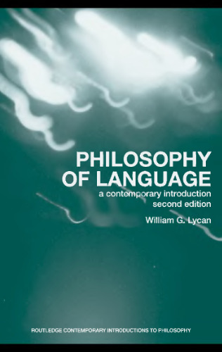 Philosophy of Language: A Contemporary Introduction