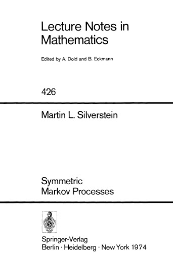 Symmetric Markov Processes
