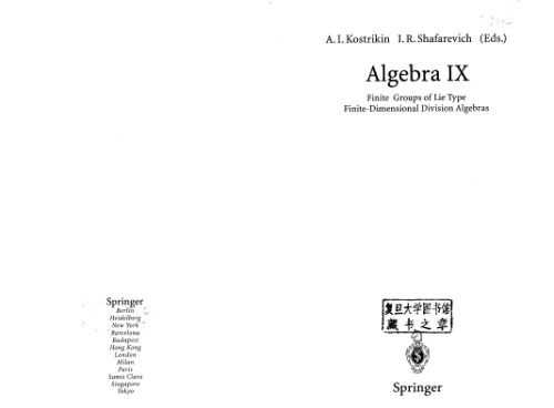 Algebra 9.. finite groups of Lie type, finite dimensional division algebras
