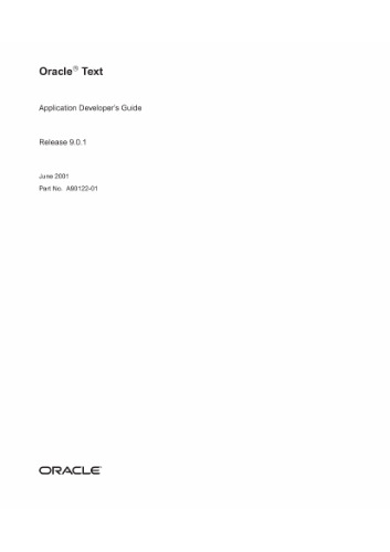 Oracle Text Application Developers Guide (Part No A90122-01) (Release 9 0 1)