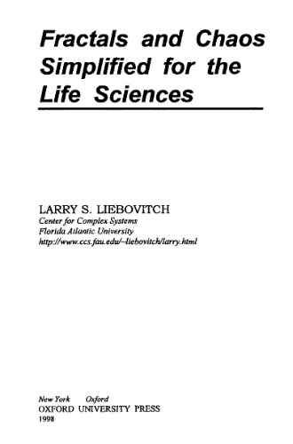 Fractals and Chaos Simplified for the Life Sciences
