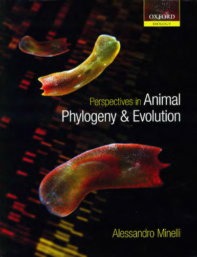 Perspectives in animal phylogeny and evolution
