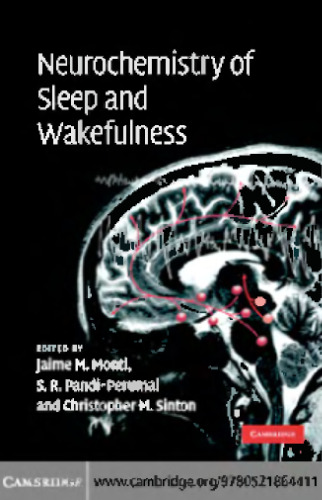 Neurochemistry of sleep and wakefulness