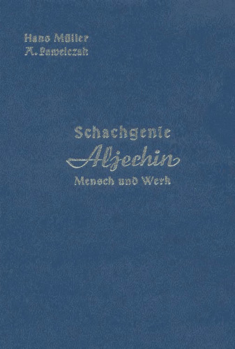 Aljechin Mensch.und.Werk