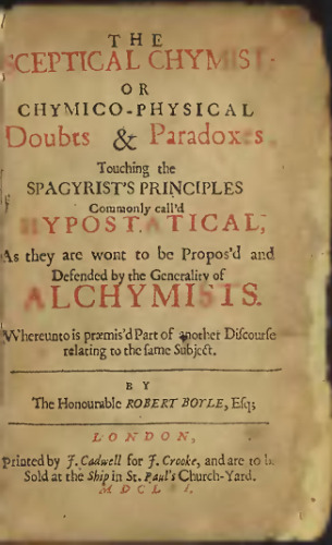 Robert Boyle's Sceptical chymist