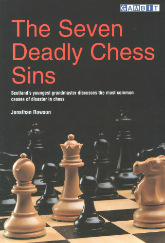 The Seven Deadly Chess Sins