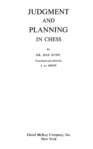Judgment and Planning in Chess