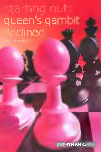 Starting Out: Queen's Gambit Declined