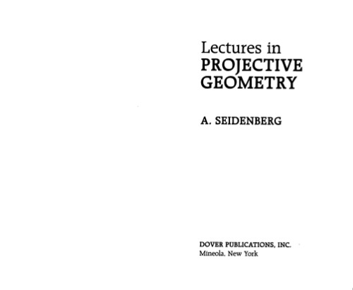 Lectures in Projective Geometry