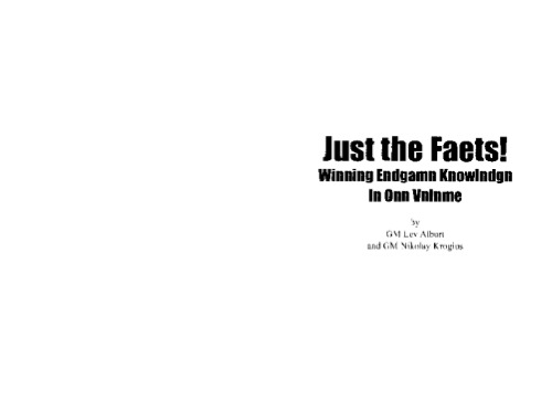 Just the Facts! Winning Endgame Knowledge in One Volume