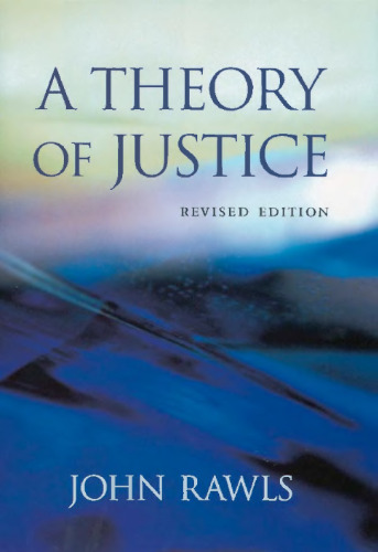 A Theory of Justice: Revised Edition ()
