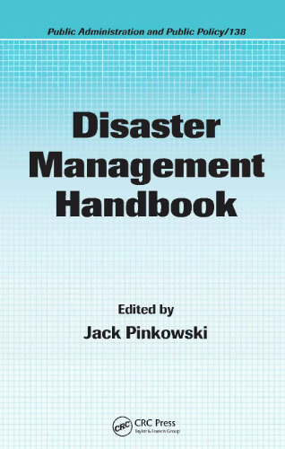 Disaster Management Handbook (Public Administration and Public Policy)
