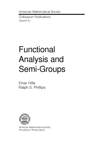 Functional Analysis And Semi-Groups