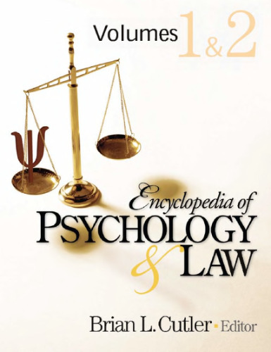 Encyclopedia of Psychology and Law (2 volume set)