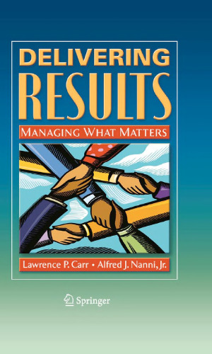 Delivering Results: Managing What Matters