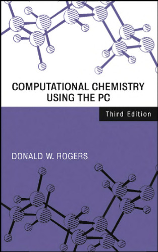Computational Chemistry Using the PC