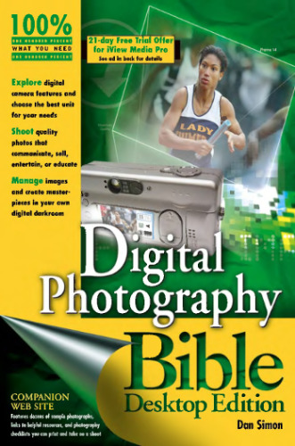 Digital Photography Bible (with CD-ROM)