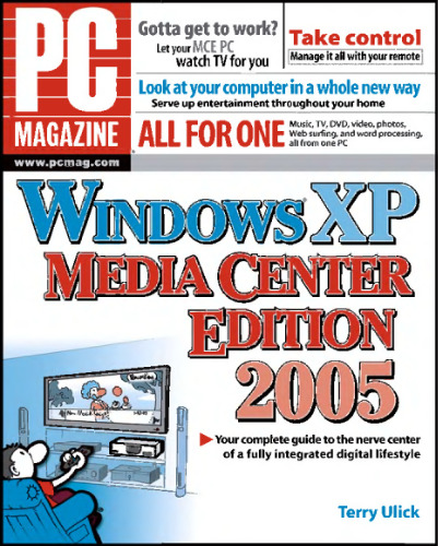 PC Magazine Guide Windows XP Media Center Edition 2005