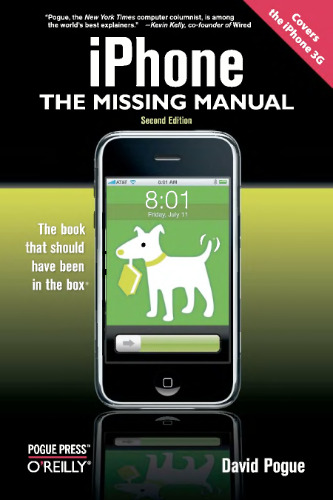 iPhone: The Missing Manual: Covers the iPhone 3G
