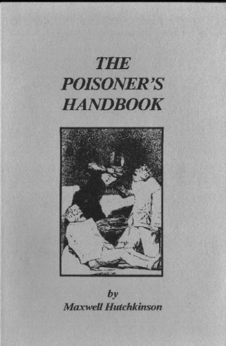 The Poisoner's Handbook: Murder and the Birth of Forensic Medicine in Jazz Age New York