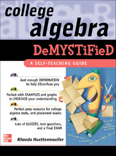 College Algebra Demystified