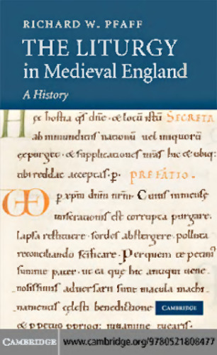 The Liturgy in Medieval England: A History