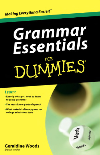 Grammar Essentials For Dummies (For Dummies (Language & Literature))