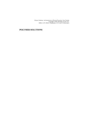 Polymer Solutions: An Introduction to Physical Properties