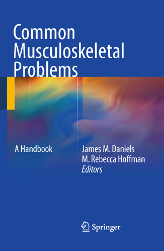 Management of Common Musculoskeletal Disorders: Physical Therapy Principles and Methods