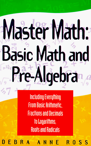 Master Math: Basic Math and Pre-Algebra ()