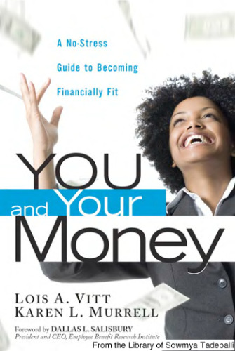You and Your Money: A No-Stress Guide to Becoming Financially Fit