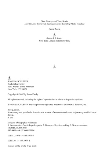 Your Money and Your Brain: How the New Science of Neuroeconomics Can Help Make You Rich