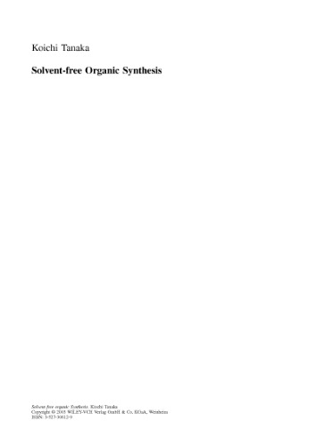Solvent-free Organic Synthesis (Green chemistry)