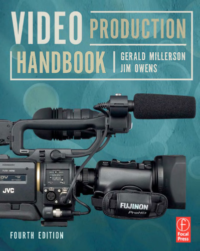 Video Production Handbook, Fourth Edition
