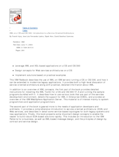 Xml on Z/OS and Os/390: Introduction to a Service-Oriented Architecture (IBM Redbooks)
