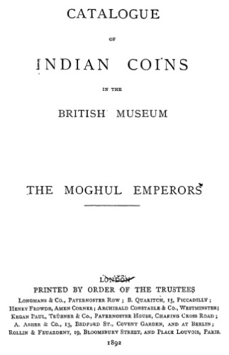 Catalogue of indian coins in the British museum coins of the moghul emperors