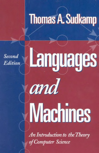 Languages and Machines: An Introduction to the Theory of Computer Science