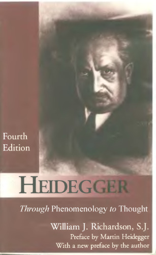 Heidegger: Through Phenomenology to Thought