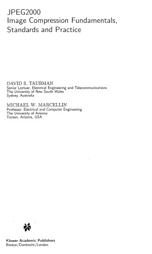 JPEG2000: Image Compression Fundamentals, Standards and Practice 