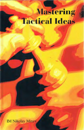 Mastering Tactical Ideas