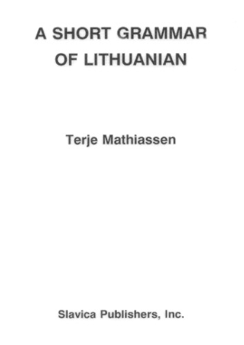 A Short Grammar of Lithuanian