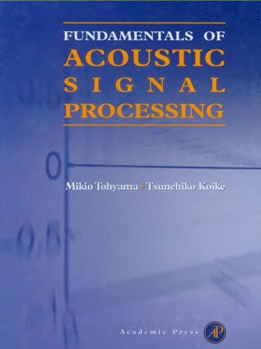 Fundamentals of Acoustic Signal Processing