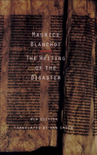 The Writing of the Disaster
